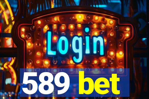 589 bet